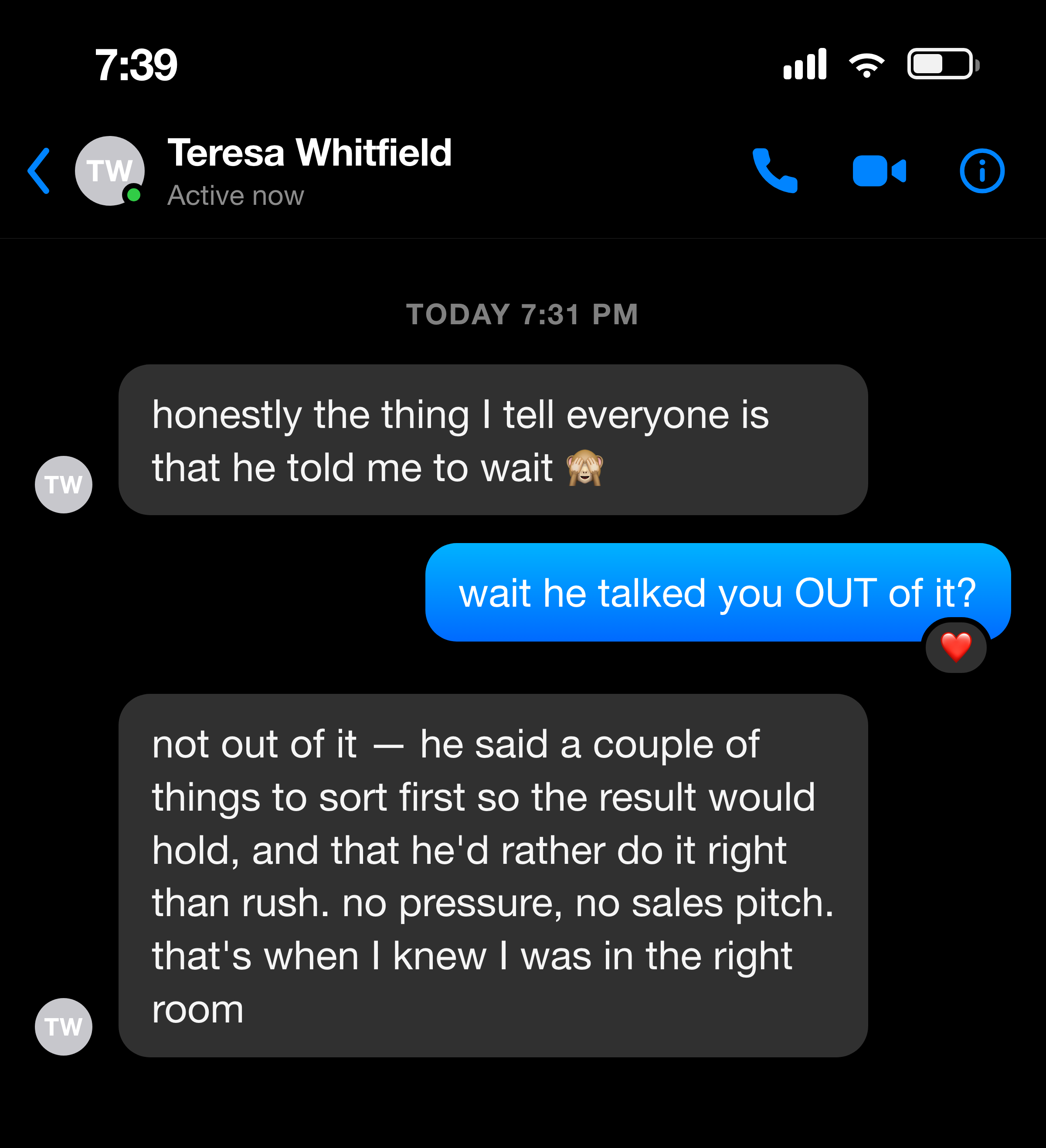 Messenger: he told me to wait — no pressure, no sales pitch