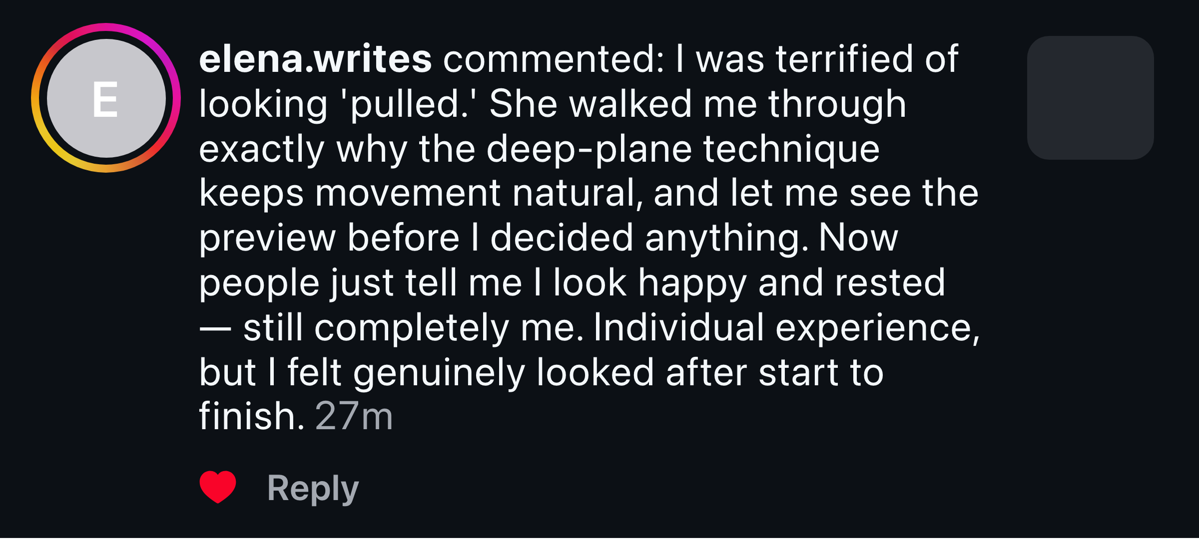 Instagram comment — a patient on not looking pulled, still herself.