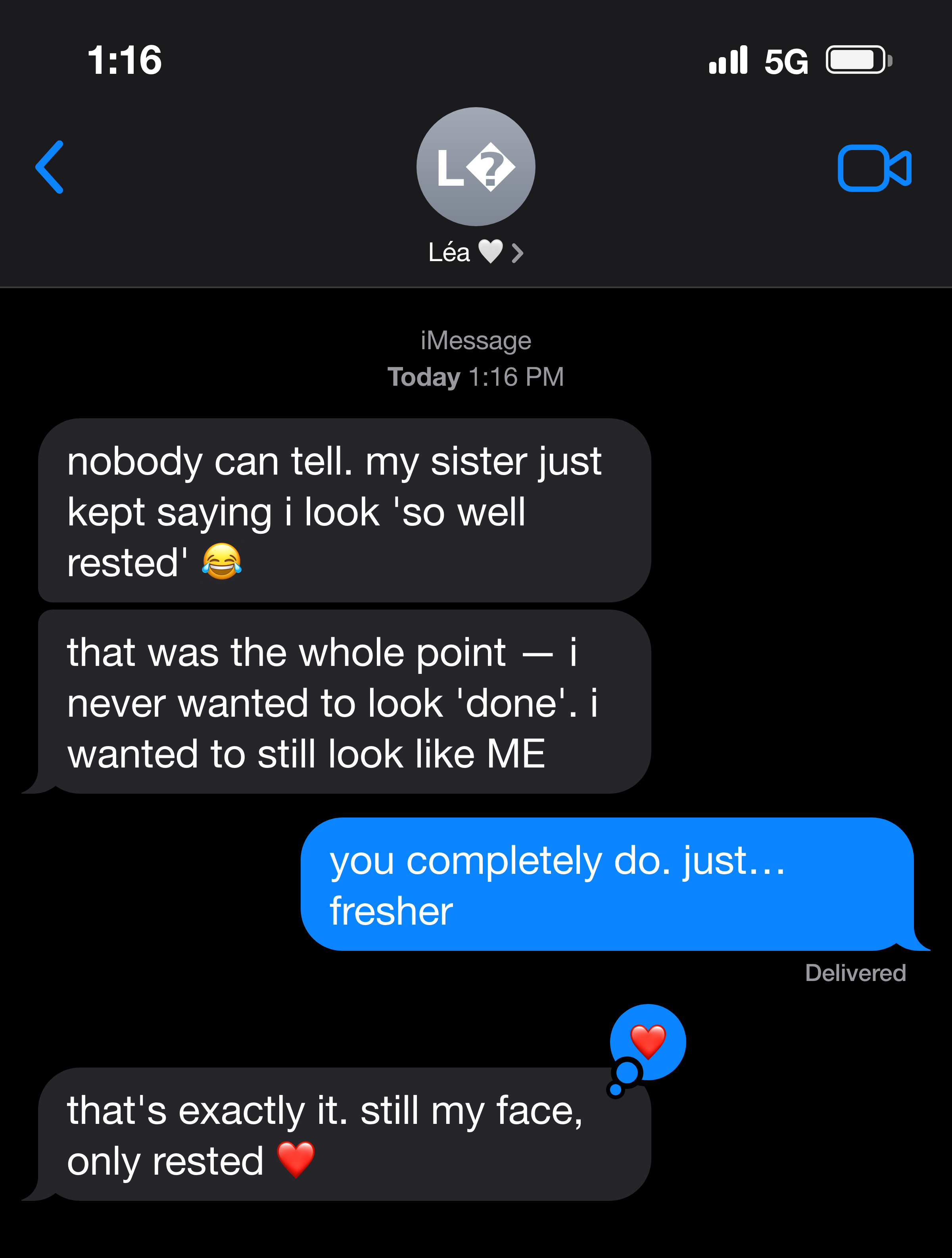 iMessage — a patient on looking rested, not 'done'.